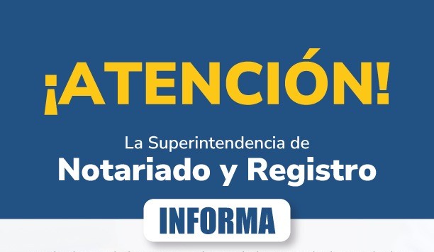 Información Superintendencia de Notariado y Registro